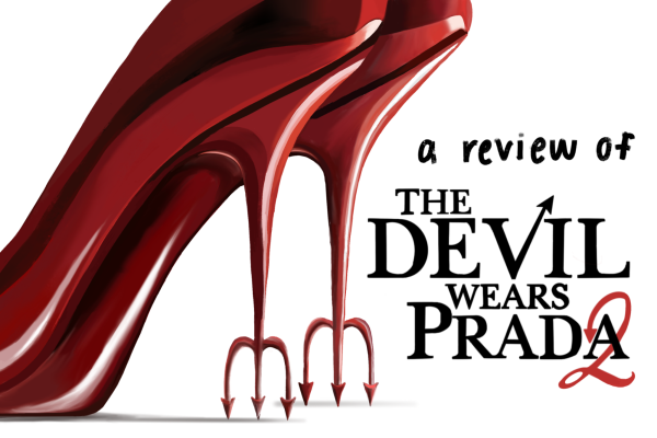 The Devil Wears Prada 2 attempts to fill its predecessor’s shoes — and flops
